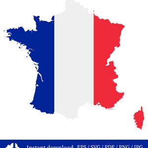 Può includere: Un'illustrazione grafica della mappa della Francia, colorata nei colori blu, bianco e rosso della bandiera francese. L'immagine include il testo "Instant download EPS / SVG / PDF / PNG / JPG" in un banner blu in basso.