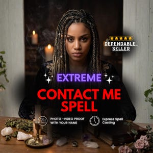 Könnte beinhalten: Das Bild zeigt eine Frau mit geflochtenen Haaren und den Text "EXTREME CONTACT ME SPELL" in Rot. Der Text "PHOTO - VIDEO PROOF WITH YOUR NAME" und "Express Spell Casting" ist ebenfalls enthalten, sowie ein "DEPENDABLE SELLER"-Abzeichen.