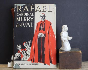 1959 Raphael Cardinal Merry del Val  6th Impression  Dust Jacket