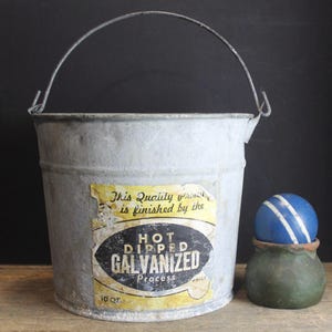 Vintage Hot Dipped Galvanized No. 10 Bucket  Garden Pail  Old Farm House Pail