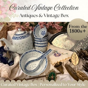 May include: A collection of vintage items, including a white porcelain teapot, bowls, and a spoon with blue decorative patterns. The image also features a silver tray, a small brass bell, and a floral embroidered handkerchief. Text on the image reads "Curated Vintage Collection" and "From the 1800s+".