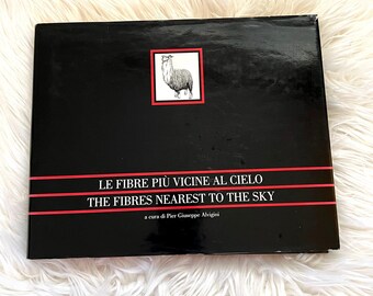 Vintage 1984 The Fibres Nearest to the Sky by Pier Giuseppe Alvigini / Hardcover Book