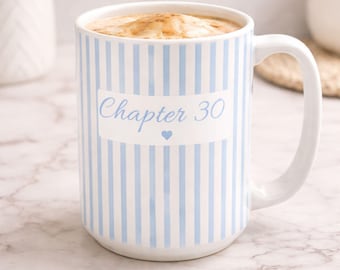 Personalized Chapter 30 Birthday Mug Custom 30th Birthday Gift For Her In My Thirties Era Coffee Mug Milestone Birthday Gift 40th Gift