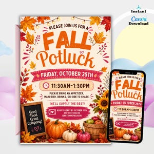 May include: A digital invitation for a Fall Potluck featuring orange text, autumn leaves, pumpkins, and a chalkboard sign. The text reads: Please join us for a Fall Potluck, Friday, October 25th, 11:30AM-1:30PM, RSVP to Jerry by October 15th, 555-555-5556.