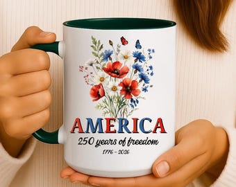 America 250 Mug, 250 Years Semiquincentennial, Floral Patriotic Coffee Mug, Independence Day Mug