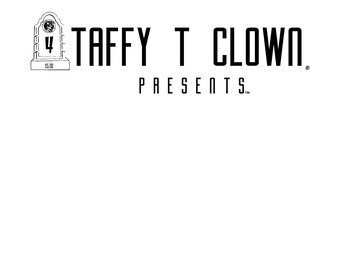 Taffy T. Clown Presents Issue 4 Blank Sketch Cover