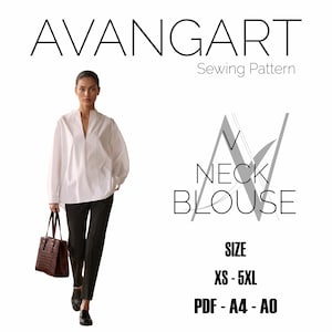 May include: A woman wearing a white V-neck blouse and black pants, carrying a brown handbag. The image includes text that reads "AVANGART Sewing Pattern" and "NECK BLOUSE". The size range is XS-5XL, and the pattern is available in PDF formats A4-A0.