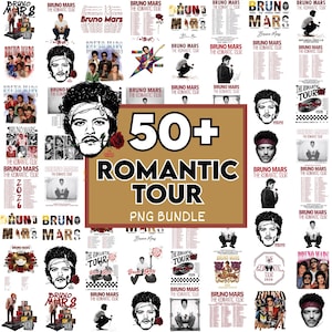 May include: A collection of Bruno Mars "Romantic Tour" themed PNG graphics. The images feature concert posters, portraits, and tour-related designs. The central image displays "50+ Romantic Tour PNG Bundle" in large text.