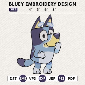 Op de afbeelding: Bluey borduurontwerp met het stripfiguur in tinten blauw, wit en geel. Het ontwerp is verkrijgbaar in de maten 10 cm, 13 cm, 15 cm en 20 cm. De afbeelding bevat de tekst "BLUEY EMBROIDERY DESIGN" en bestandstype afkortingen.