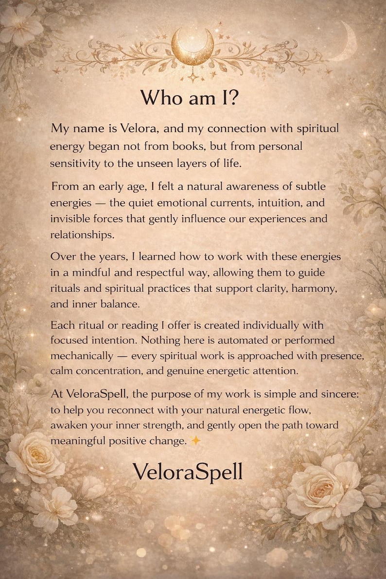 May include: A beige and brown graphic with the text "Who am I?" and "VeloraSpell". The text describes spiritual energy, rituals, and practices. Floral and celestial design elements are present.