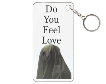 Ghostly "Do You Feel Love" Acrylic Keychain | Gothic, Alternative Accessory