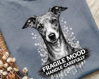 Camiseta "Fragile Mood" para galgo italiano, camiseta "Handfully Carefully" (Manejar con cuidado), regalo divertido para Iggy, amante de los perros, galgo sarcástico, colores cómodos.