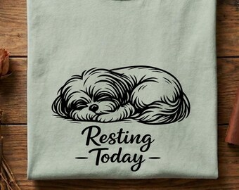 Resting Today Shirt, Sleeping Dog Tee, Lazy Day Shirt, Mental Health Day Shirt, Cozy Aesthetic Dog Graphic Tee, Self Care Shirt