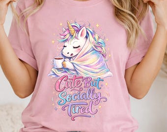Cute But Socially Tired Shirt, Funny Introvert Tee, Kawaii Unicorn Shirt, Social Battery Shirt, Cute Anxiety Humor Comfort Colors Tee