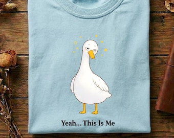 Yeah This Is Me Goose Shirt, Funny Goose Tee, Tired Mood Shirt, Introvert Humor Tee, Lazy Goose Graphic, Relatable Meme Shirt