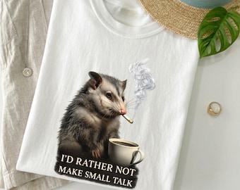 I’d Rather Not Make Small Talk Shirt, Funny Possum Shirt, Introvert Humor Tee, Anti Social Shirt, Comfort Colors Graphic Tee