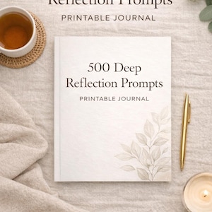 500 Deep Reflection Prompts | Self Discovery Journal (Digital Download)