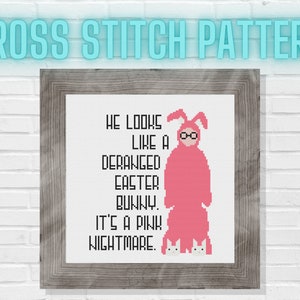 He Looks Like a Deranged Easter Bunny PDF Cross Stitch Pattern