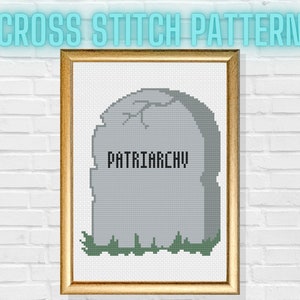 Death of the Patriarchy Cross Stitch Pattern