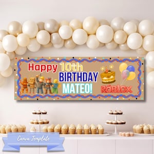 May include: A birthday banner with the text "Happy 10th Birthday Mateo!" and the Roblox logo. The banner features cartoon characters, a cake, and balloons. The background includes a balloon arch and a table with cupcakes.