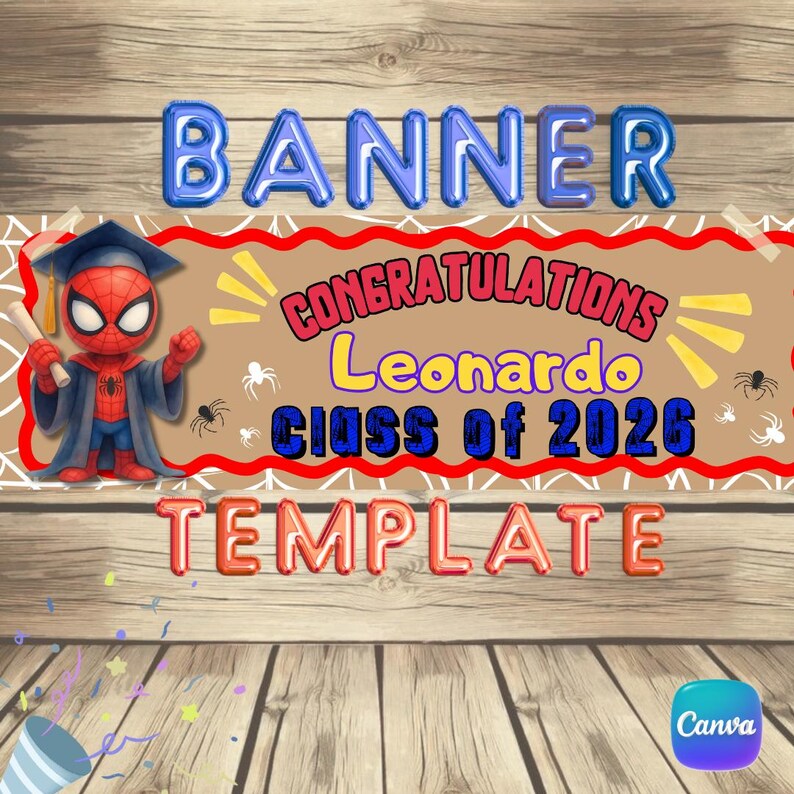 Puede incluir: Plantilla de banner de graduaci&oacute;n con un personaje de Spider-Man con atuendo de graduaci&oacute;n. El banner muestra las palabras "BANNER", "CONGRATULATIONS Leonardo CLASS OF 2026" y "TEMPLATE" en diferentes colores sobre un fondo marr&oacute;n.