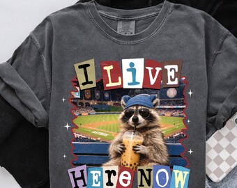 Raccoon I Live Here Now Comfort Colors Shirt: Baseball Game Animal Top