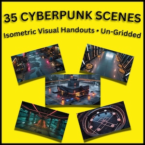May include: A yellow background with the text "35 CYBERPUNK SCENES" and "Isometric Visual Handouts • Un-Gridded". The image contains five isometric visual scenes with futuristic cityscapes and interiors, with neon lighting.