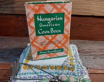 Hungarian American Cookbook Rosa green 1948 hardcover