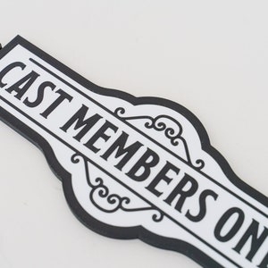 Cast Member Sign Cast Member Sign | Magical Themed Home Decor | Wall Sign - Etsy