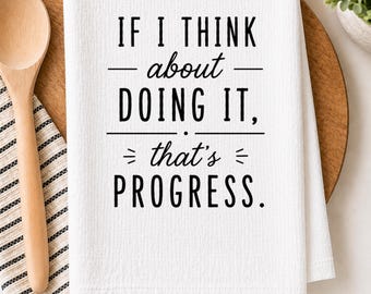 Paño de cocina divertido, regalo de humor sobre la procrastinación para mujeres, idea de regalo divertida para mamás, decoración de cocina sarcástica, regalo de humor sobre el agotamiento con el que te sentirás identificada