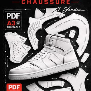Può includere: Una sneaker alta bianca con pezzi di modello ritagliati, con le etichette "PATTERN - CHAUSSURE" e "DIY SNEAKER PATTERN". L'immagine include icone "PDF A3 PRINTABLE" e il testo "INSTANT DOWNLOAD", suggerendo un modello scaricabile.