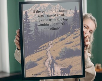 Mountain Path Quote Poster | Inspirational Landscape Wall Art