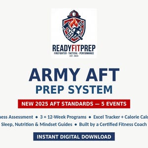 Pode incluir: Um gráfico de produto digital para o sistema de preparação READYFITPREP Army AFT. O logótipo mostra um escudo de bombeiro com uma chama e uma figura a correr. O texto inclui: NEW 2025 AFT STANDARDS, 5 EVENTS, Readiness Assessment, 3 x 12-Week Programs, Excel Tracker, Calorie Calculator, Sleep, Nutrition & Mindset Guides, Built by a Certified Fitness Coach e INSTANT DIGITAL DOWNLOAD.