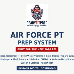 Pode incluir: Um documento digital intitulado AIR FORCE PT PREP SYSTEM BUILT FOR THE NEW 2026 PFA. Apresenta o logótipo READYFITPREP com um emblema de bombeiro e lista componentes como uma avaliação de prontidão, programas de 12 semanas e um rastreador Excel.
