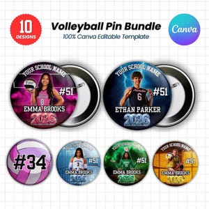 May include: A digital bundle of 10 customizable volleyball pin designs featuring circular templates with placeholders for school names, player names, jersey numbers, and graduation years, including images of athletes and volleyball graphics.