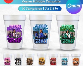 10 Graduation Styrofoam Cup Bundle | Editable Canva Template | Custom Cup Stickers & Wraps | Class of 2026 Party Supplies | Senior Decor