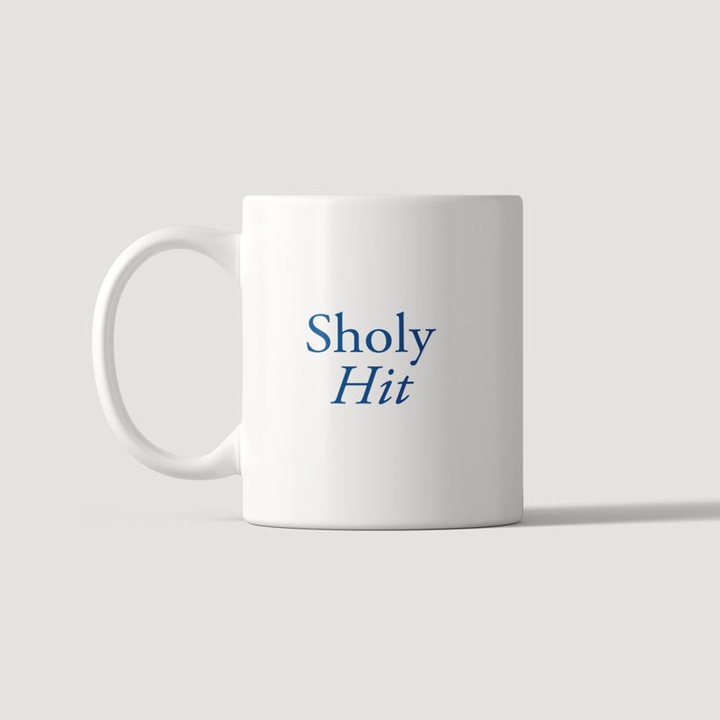 Sholy Hit / Holy Shit – Wordplay Mug – Statement ceramic mug with a surprise effect image 2