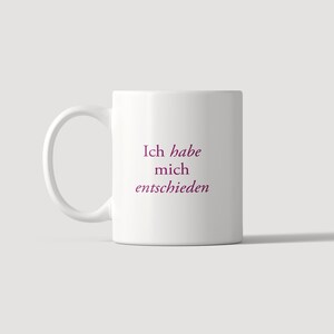 I’ve made up my mind / and say ‘maybe’. – Statement ceramic mug with a surprising twist image 2