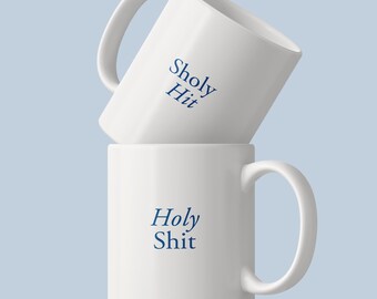 Sholy Hit / Holy Shit – Wordplay Mug – Statement ceramic mug with a surprise effect
