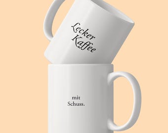 Delicious coffee / with a shot. – Statement ceramic mug with a twist | Coffee mug with a saying