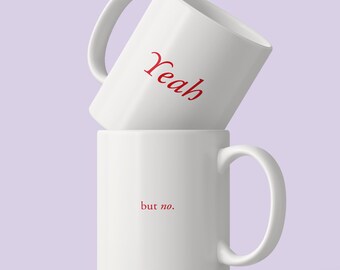 YEAH / but no. – Statement ceramic mug with a twist | Minimalist slogan mug
