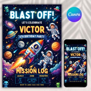 May include: A colorful space-themed birthday party invitation with the text "BLAST OFF!" and "VICTOR 6TH BIRTHDAY PARTY." The design includes a rocket ship, astronauts, planets, and aliens. A smartphone displays the same design.