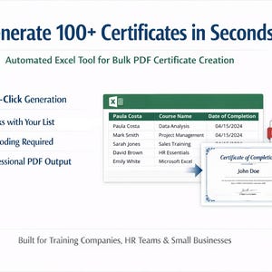 May include: Image promoting an automated Excel tool for creating PDF certificates. The text reads "Generate 100+ Certificates in Seconds." Features include one-click generation, list compatibility, no coding, and professional PDF output. A sample certificate is shown.
