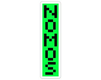 Sticker pixel art NOMOS | Sticker cyberpunk vert phosphorescent