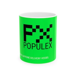 May include: A white ceramic coffee mug with a bright green exterior. The mug features the text "FX POPULEX" in black, pixelated font, with the tagline "HARD CAFFEINE DELIVERY VESSEL" below. The interior of the mug is white.