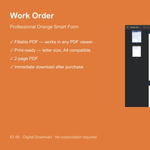 May include: An orange digital download titled "Work Order." The form is a fillable PDF, print-ready in letter and A4 sizes, and a 2-page document. The text also mentions immediate download after purchase.