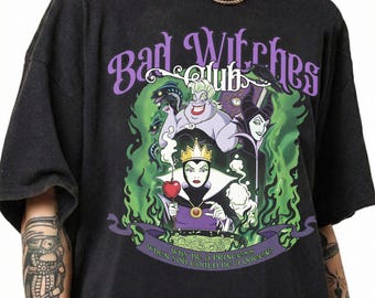 Vintage Disney Villains Bad Witches Club Shirt, The Bad Witches Club Shirt, Halloween Villains Shirt, Disneyland Girls Trip Shirt