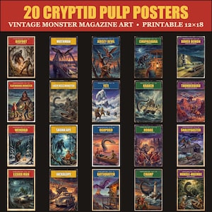 Peut inclure: Une collection de 20 affiches pulp sur les cryptides avec des illustrations de magazines de monstres vintage. Chaque affiche rectangulaire présente une créature unique avec un titre en en-tête. Le texte indique 20 CRYPTID PULP POSTERS VINTAGE MONSTER MAGAZINE ART PRINTABLE 12x18.