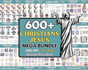 May include: A digital download graphic bundle with over 600 Christian and Jesus designs. The image shows t-shirt designs, quotes, and illustrations, with the text "600+ CHRISTIANS JESUS MEGA BUNDLE".