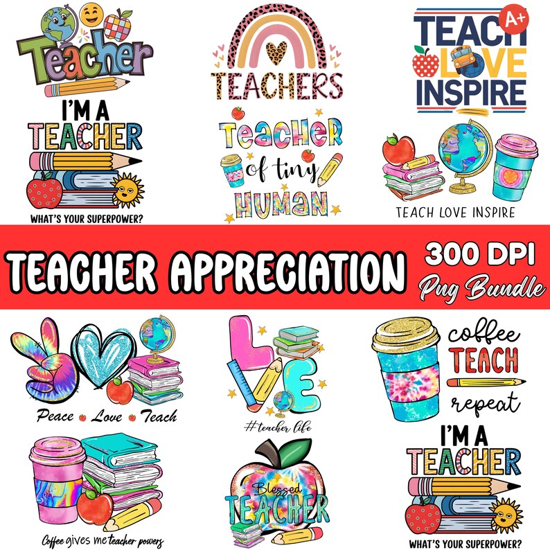 Puede incluir: Una colecci&oacute;n de coloridos dise&ntilde;os de agradecimiento a los profesores. Los dise&ntilde;os incluyen frases como "I'm a teacher", "Teach Love Inspire" y "Teacher of tiny human". Tambi&eacute;n incluyen l&aacute;pices, manzanas, libros y tazas de caf&eacute;.
